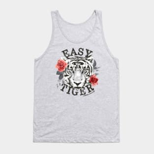 Easy Tiger © GraphicLoveShop Tank Top